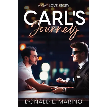Carl's Journey: A Gay Love Story