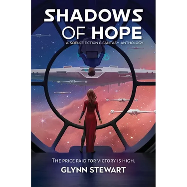 Shadows of Hope: A Science Fiction and Fantasy Anthology