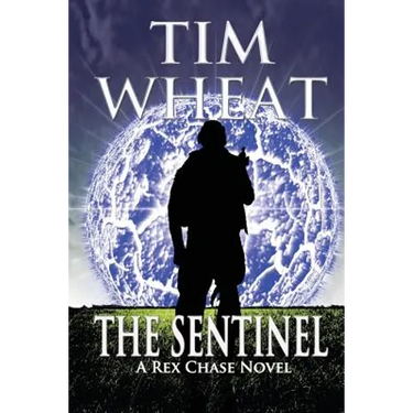 The Sentinel: A Rex Chase Adventure