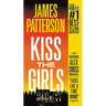 Kiss the Girls: An Alex Cross Thriller