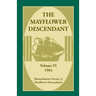 The Mayflower Descendant, Volume 6, 1904