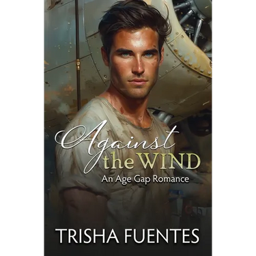 Against the Wind: An Age Gap Romance