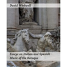 Essays on Italian and Spanish Music of the Baroque: Philosophy and Performance Practice