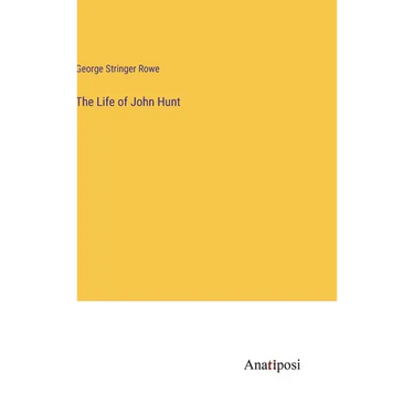 The Life of John Hunt
