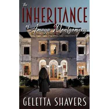 The Inheritance of Amaya Montgomery