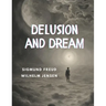Delusion and Dream