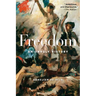 Freedom: An Unruly History