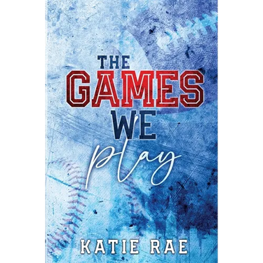 The Games We Play