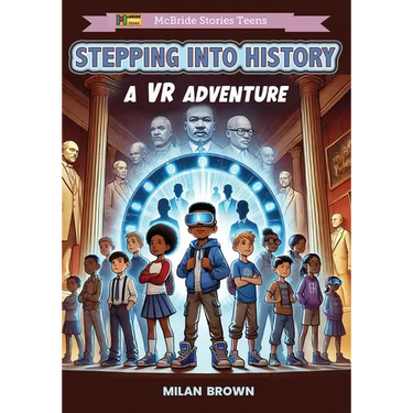 Stepping Into History: A VR Adventure
