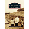 Cemeteries of San Diego