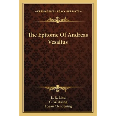 The Epitome Of Andreas Vesalius