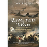 Limited War: How Cooperation Between the Government, the Military, and the People Leads to Success