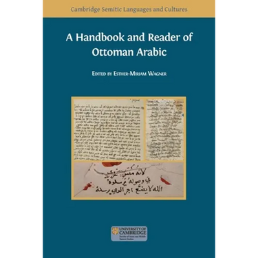 A Handbook and Reader of Ottoman Arabic