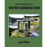 Next Level Prepping Volume 2: Water Disinfection