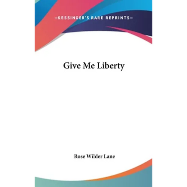 Give Me Liberty