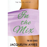 In The Mix