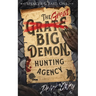 The Great Big Demon Hunting Agency