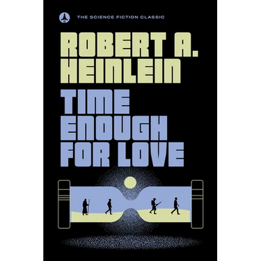 Time Enough for Love