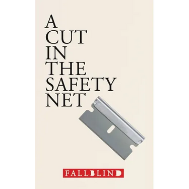 A Cut in the Safety Net