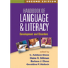 Handbook of Language and Literacy: Development and Disorders