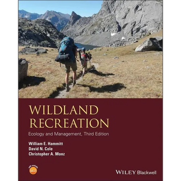 Wildland Recreation: Ecology and Management