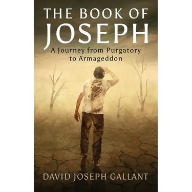 The Book of Joseph: A Journey from Purgatory to Armageddon