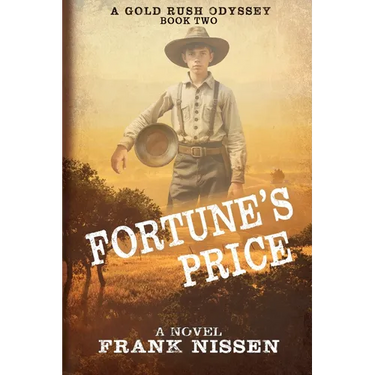 Fortune's Price: A Gold Rush Odyssey