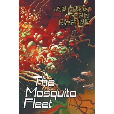 The Mosquito Fleet