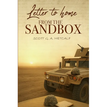 Letter to Home from the Sandbox