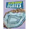 Dig and Discover Agates