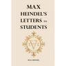 Max Heindel's Letters to Students