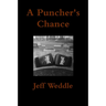 A Puncher's Chance