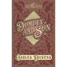 Dombey and Son: With Appreciations and Criticisms By G. K. Chesterton