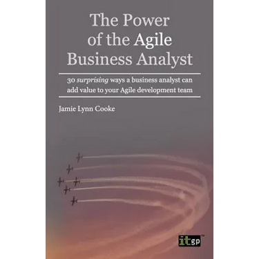 Power of the Agile Business Analyst