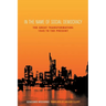 In the Name of Social Democracy: The Great Transformation, 1945 to the Present