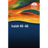 Isaiah 40-66: Translation and Commentary