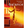 Life Balance: A Five Session Course on Rest, Work and Play for Lent