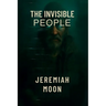 The Invisible People