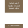 The fourth book of Maccabees and kindred documents in Syriac