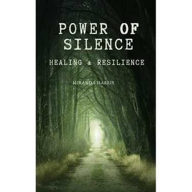 Power of Silence: Healing & Resilience