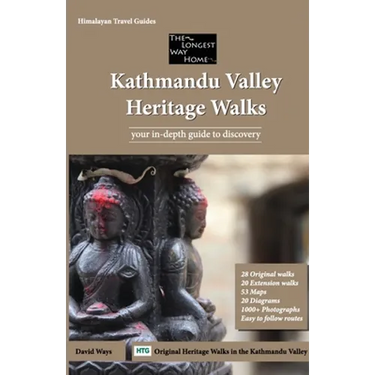 Kathmandu Valley Heritage Walks: Original Walks in the Kathmandu Valley