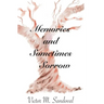 Memories and Sometimes Sorrow