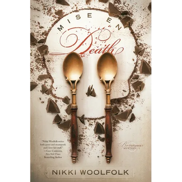 Mise en Death: a Bittersweet Mystery, Book One