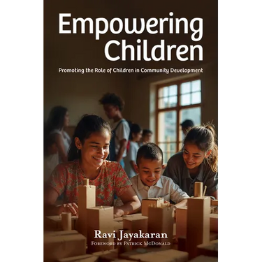Empowering Children: Promoting the Role of Children in Community Development