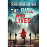 The Girl Who Lived: A Thrilling Suspense Novel