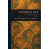 The Trial of Jesus