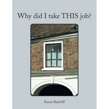 Why Did I Take This Job?