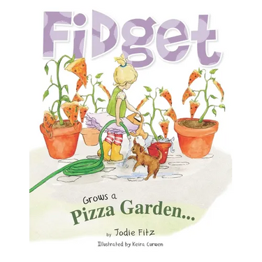 Fidget Grows a Pizza Garden