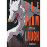 The Scum Laugh Vol. 1