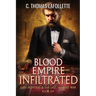 Blood Empire Infiltrated
